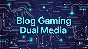 Blog Gaming DualMedia
