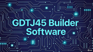 GDTJ45 Builder Software