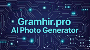 Gramhir.pro AI Photo Generator