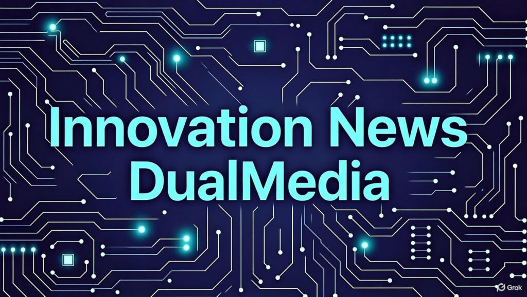 Innovation News DualMedia